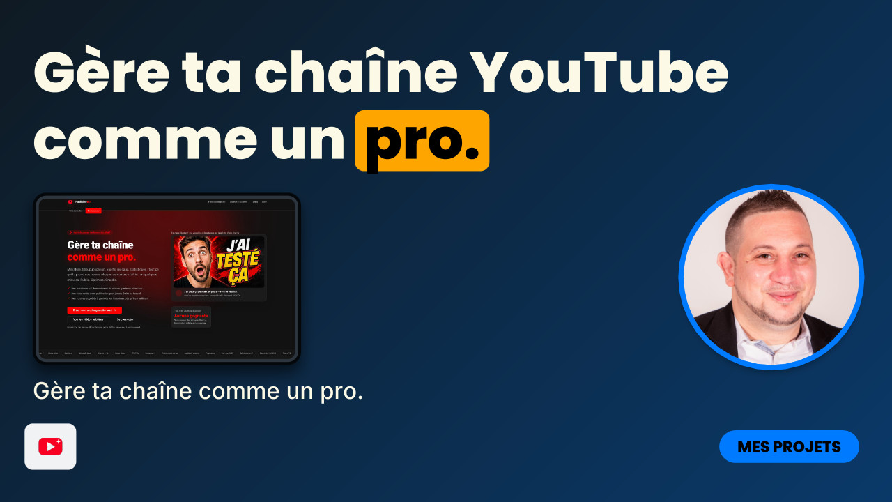 Vidéo : Gère ta chaîne YouTube comme un pro